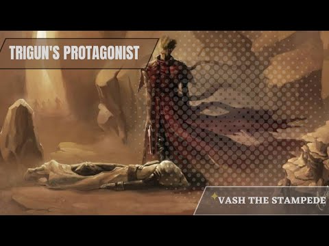 Trigun's Protagonist: Who is Vash the Stampede