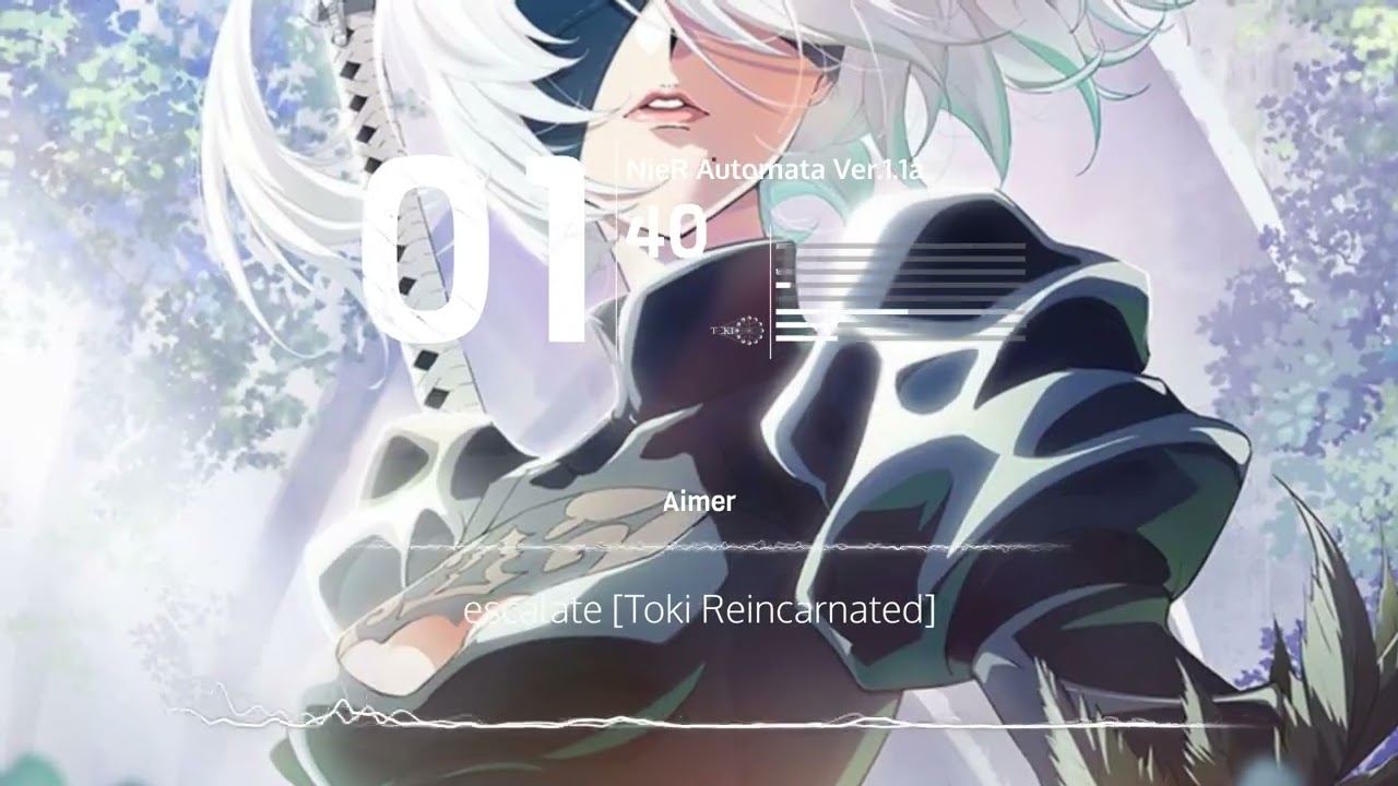 NieR:Automata Ver1.1 OP - Aimer / escalate (Toki Reincarnated)
