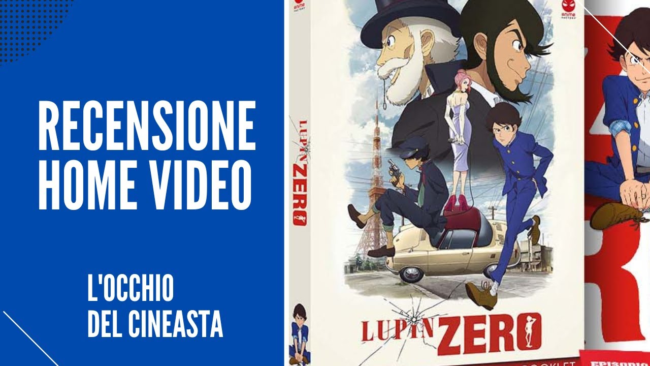 Unboxing/recensione del Dvd della serie Lupin Zero (2022) - Edizione Giugno 2023 Anime Factory
