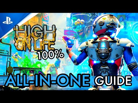 High on Life [PS5] - 100% ALL-IN-ONE GUIDE | All Missables + Misc Trophy Guide