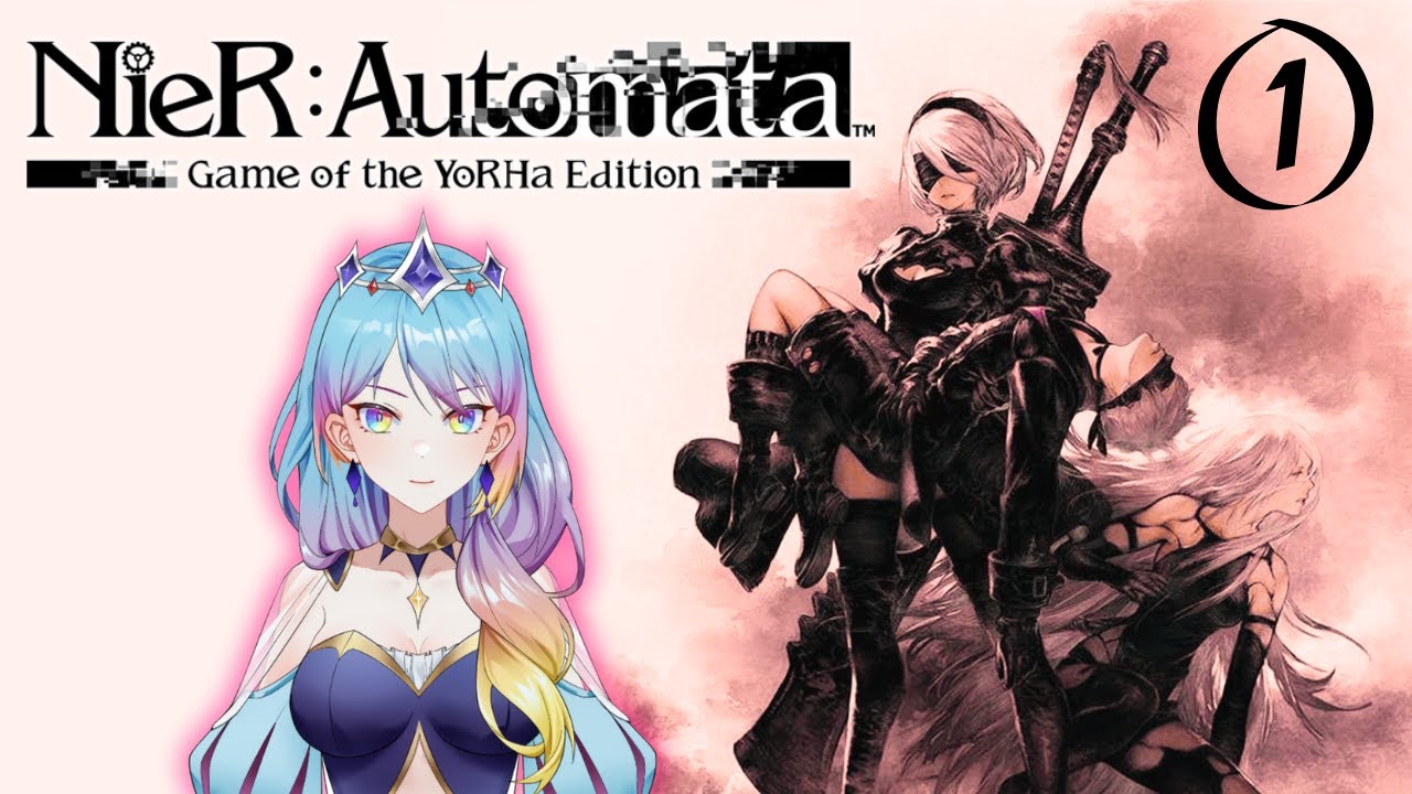 【NieR: Automata】2B's Perspective | # 1