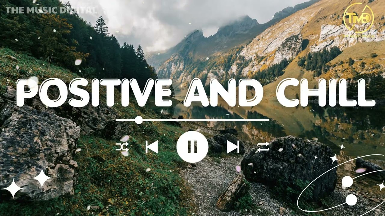 Morning Music For Chill 🍀 Morning songs to start your day | Music Life |