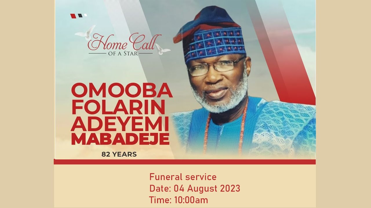 HOME CALL OF A STAR OMOOBA FOLARIN ADEYEMI MADADEJE AGE 82||10:00AM||04082023