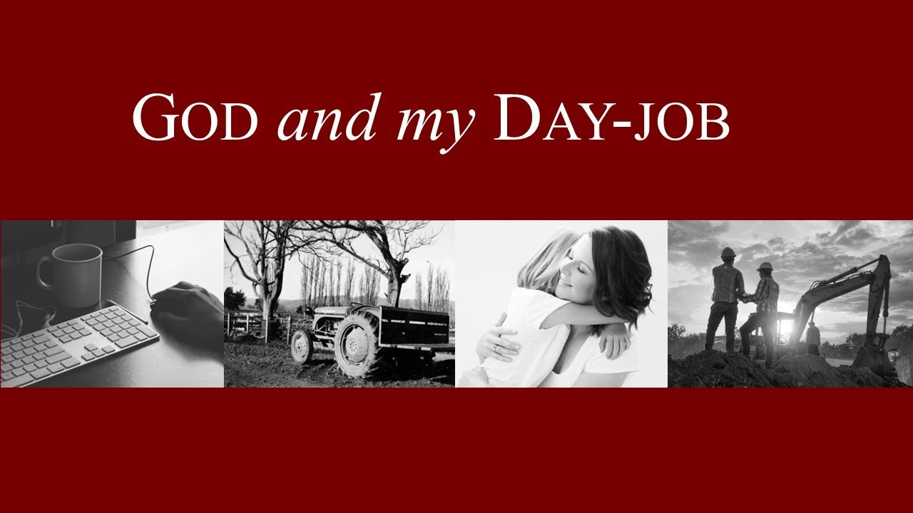 God and my Day-job: Time, talents and resources
