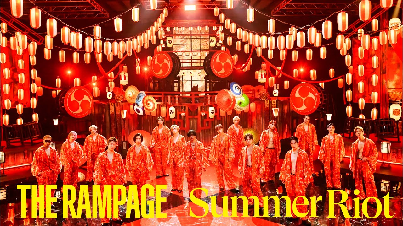 THE RAMPAGE / Summer Riot 〜熱帯夜〜 (MUSIC VIDEO)
