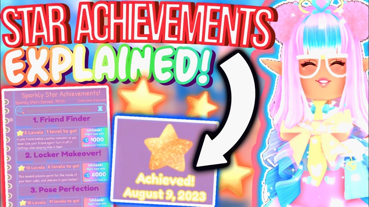 SPARKLY STAR ACHIEVEMENTS *EXPLAINED*! HOW TO GET THEM & MORE! ROBLOX Royale High Campus 3 Update