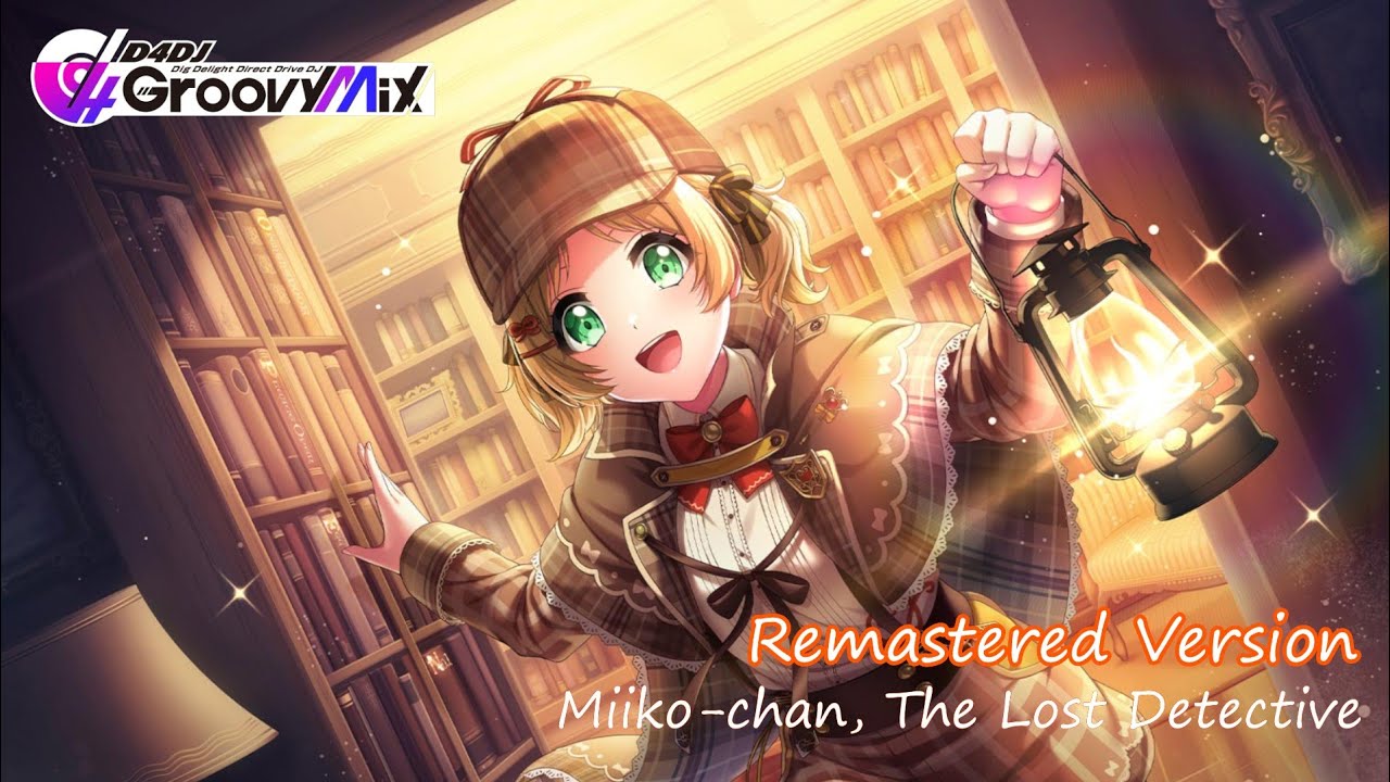「D4DJ Groovy Mix EN」3★ Miiko Takeshita『Heart Fluttering Detective』[Remastered Version]