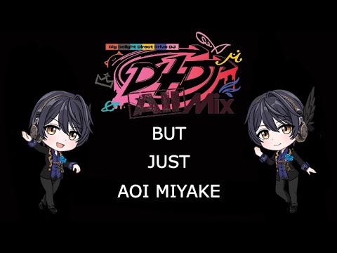 D4DJ: All Mix but only when Aoi Miyake is on screen