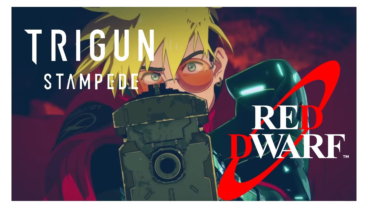 Trigun Stampede - Red Dwarf Style Opening