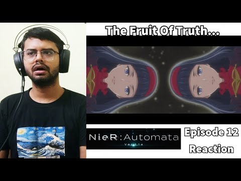 NieR:Automata Ver1.1a Episode 12 Reaction + Discussion (FULL TIMER)