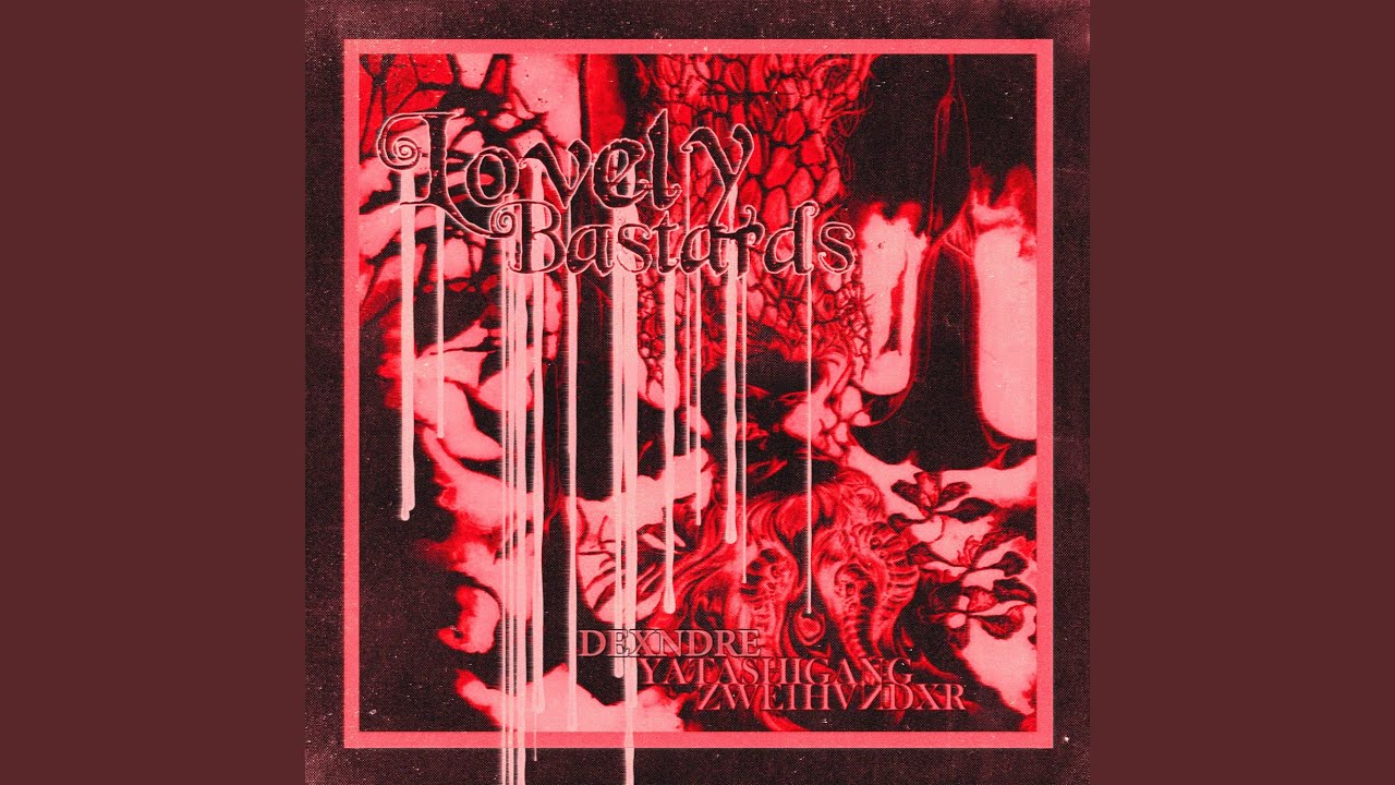 LOVELY BASTARDS MAKE MY DAY