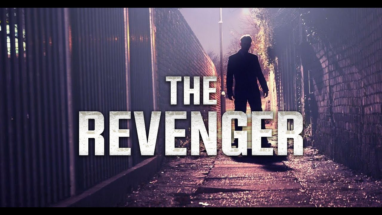 The Revenger (Payback Story)