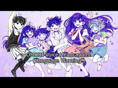 Omori Voice Headcanons (With a few extras as well)
