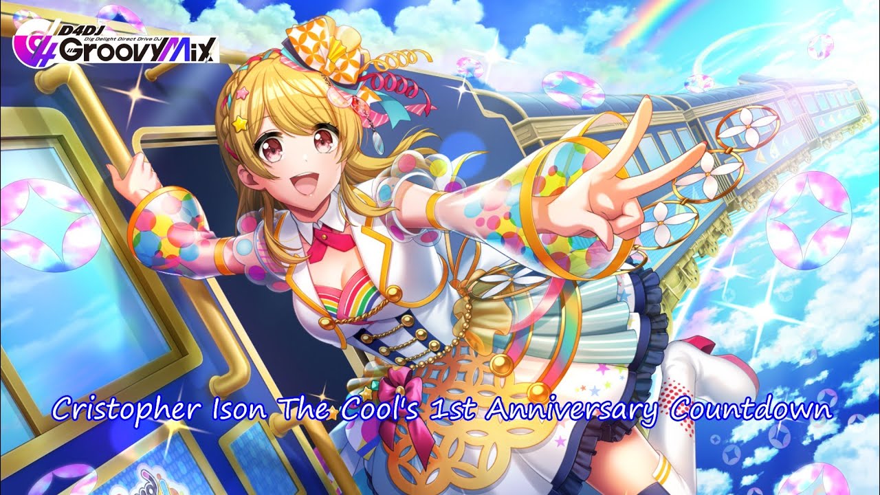 「D4DJ Groovy Mix EN」Cristopher Ison The Cool's 1st Anniversary Countdown