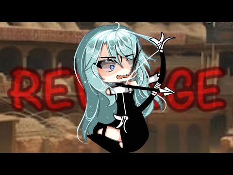 [TW! : 🩸/ 🔫 ] °.⚔️: Revenge. [] READ DESCRIPTION! [] ❌ Original || Gacha Meme/Trend.