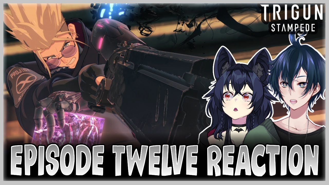 FINALE!! The Fate of Julai! - Trigun Stampede Ep. 12 Reaction & Commentary!!