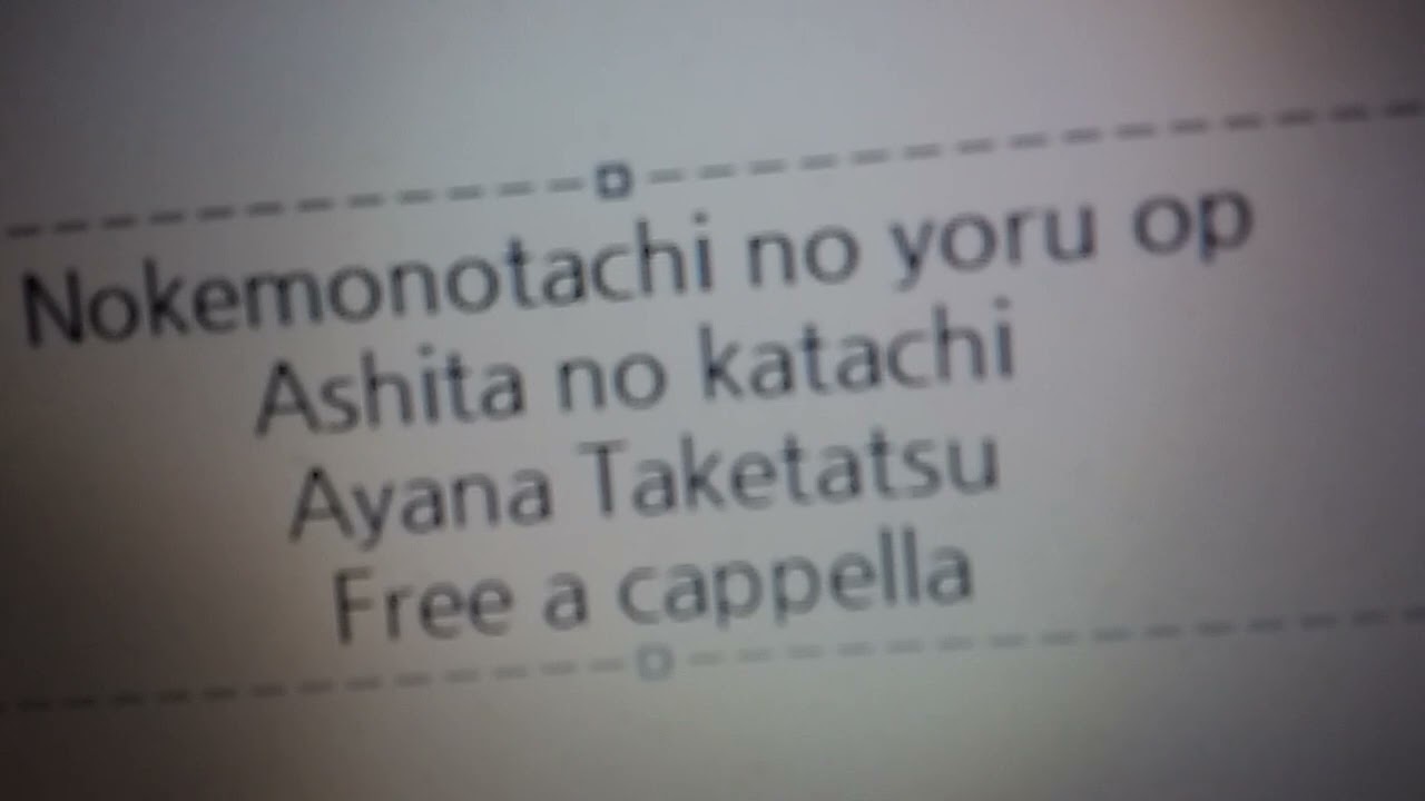 ノケモノたちの夜 OP - 明日のカタチ - 竹達彩奈 Free a cappella フリーアカペラ