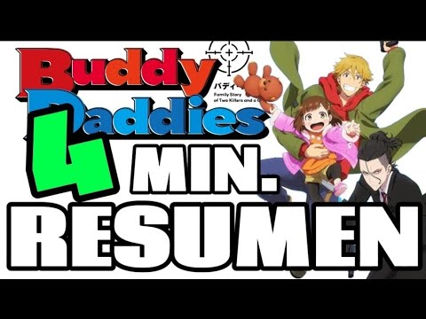 BUDDY DADDIES RESUMEN EN 4 MINUTOS (o más) | BAKU G