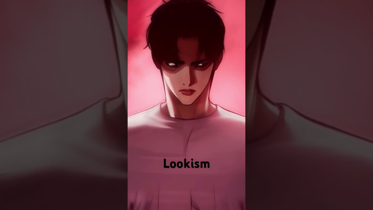 Lookism - edit