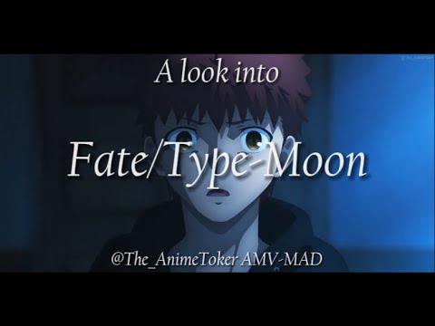 Fate/Type-Moon: The Series Trailer 4K『 Nasuverse Tribute • AMV • MAD 』