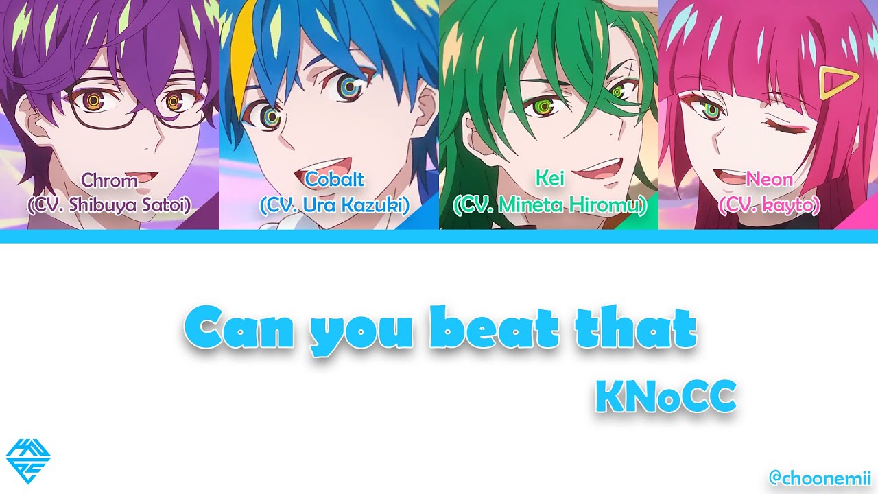 KNoCC「Can you beat that」 [Technoroid Color-Coded Lyrics KAN/ROM/ENG]
