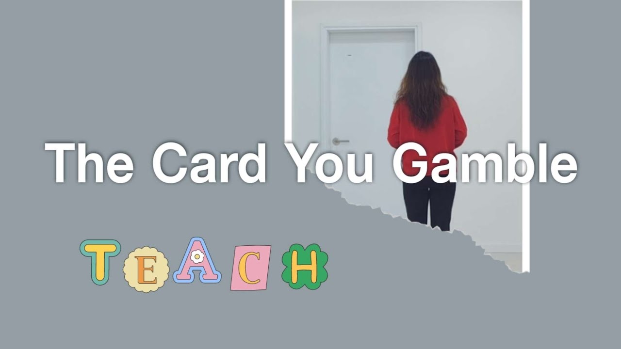 The Card You Gamble (Teach)/ High Improver - Line Dance