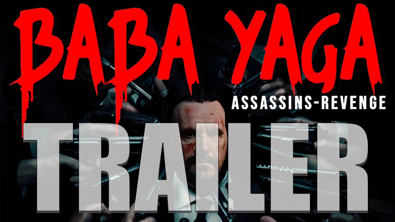 BABA YAGA: Assassins Revenge Teaser Trailer 2024 Action Movie