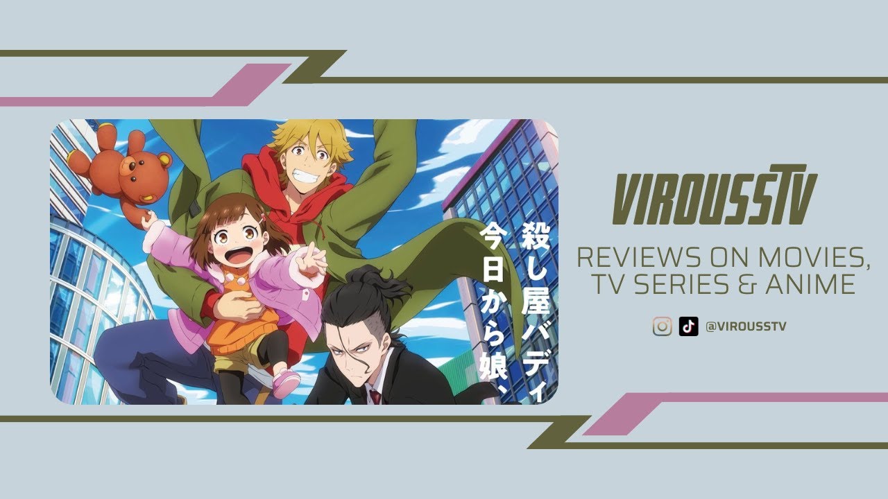 Buddy Daddies (season 1 - 2023) Review [SPOILERS]