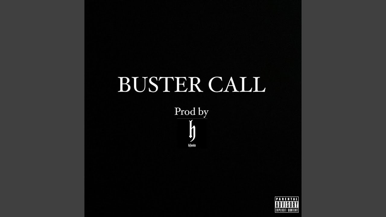 BUSTER CALL
