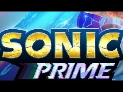 Sonic prime Season 1 AMV