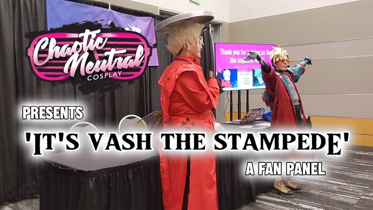 It's Vash the Stampede ♡ fan panel