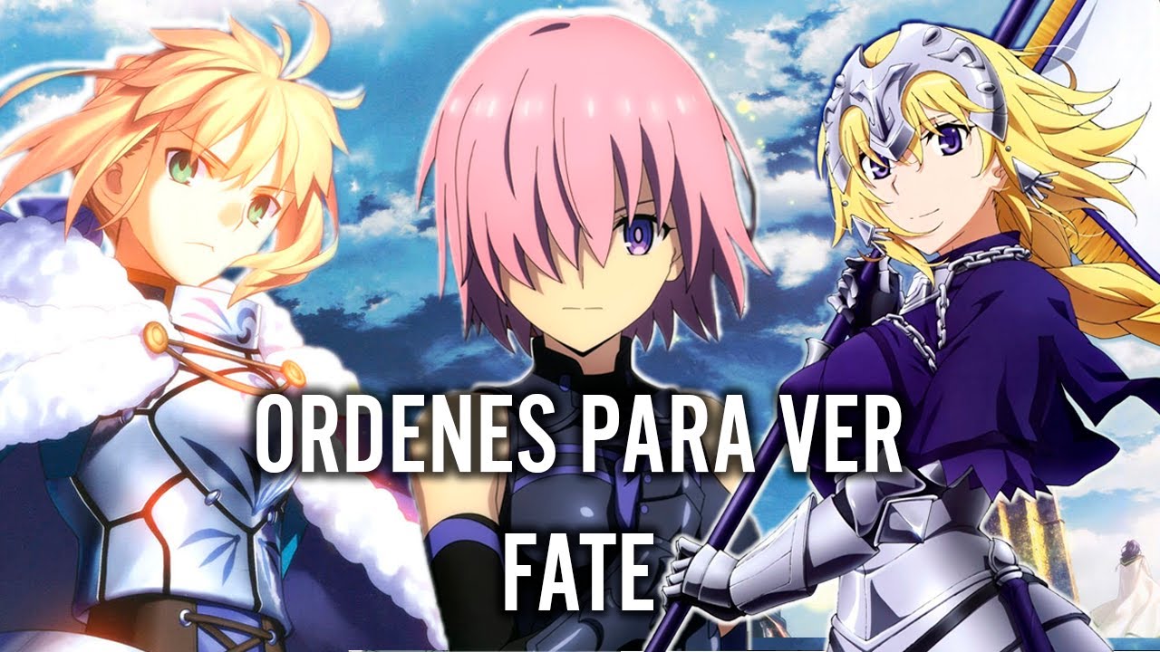 Ordenes para ver Fate/Stay Night y Guía de Spin-offs