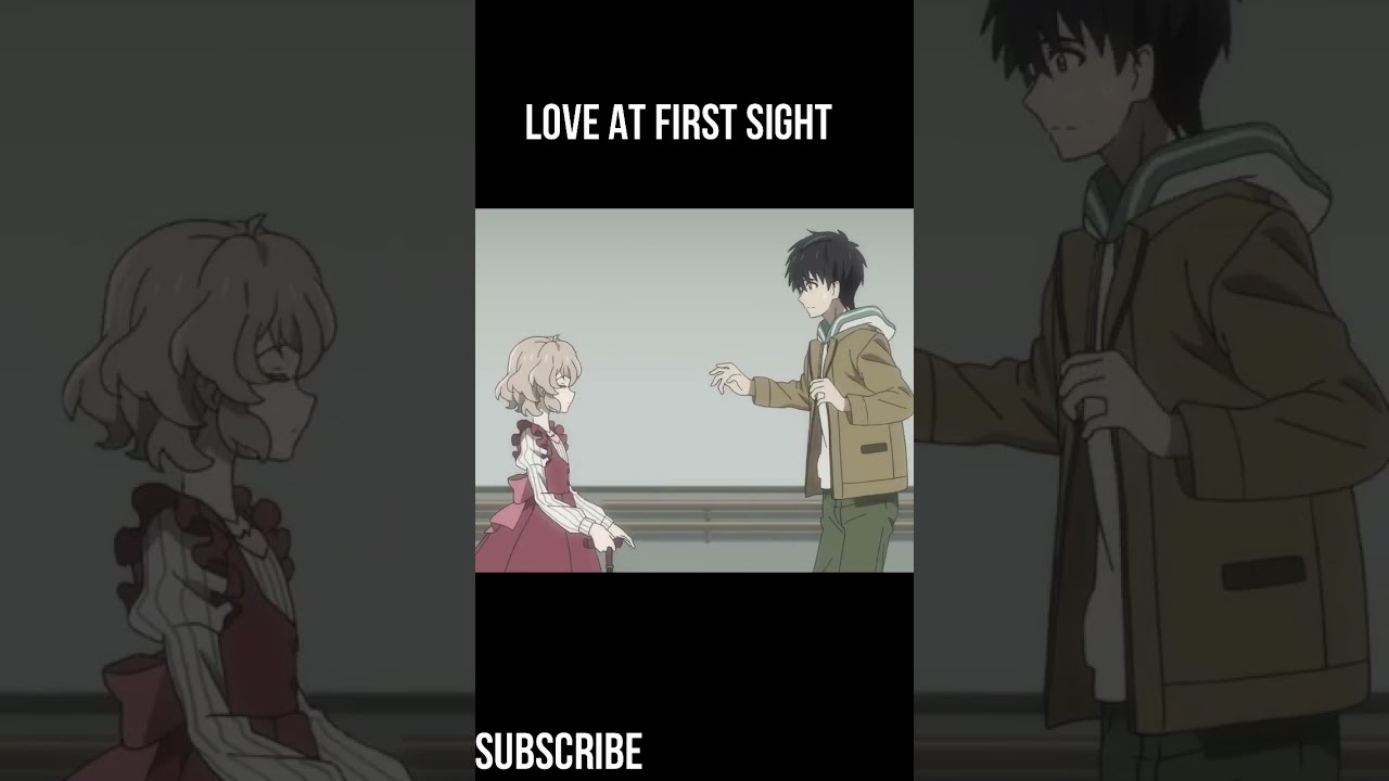 Love at first sight😍💖 ~ Anime Moments