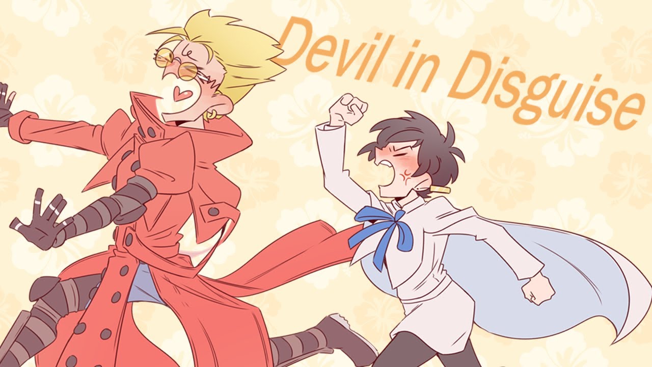 [Animatic] Trigun - Devil in Disguise