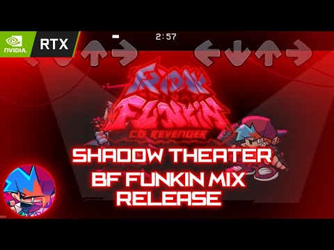 -Shadow Theater- FNF Cassette Goon Revenger | Gameplay | [ BF Funkin Mix ] Release