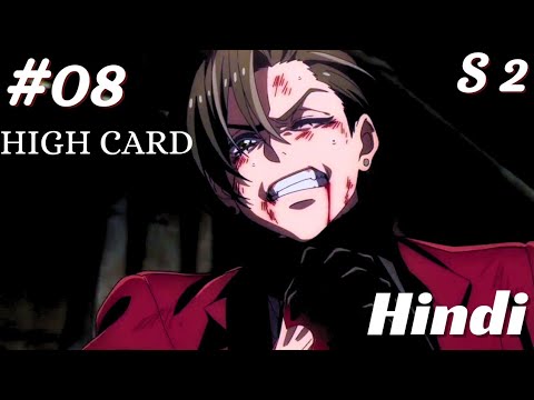 High card season 2 anime  Episode 8 Explained in HINDI || Animeloop || High card season 2
