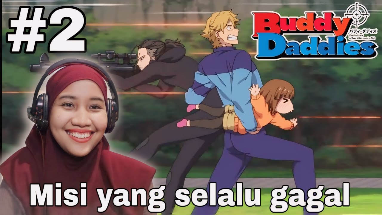 ANAK ATAU MISI || Buddy Daddies Episode. 2 || Reaction