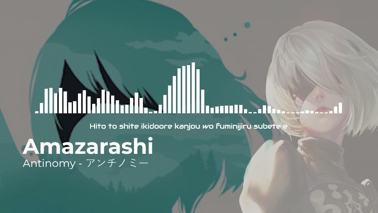 Ending NieR:Automata Ver1.1a || Amazarashi – Antinomy ( Romaji Lyrics )