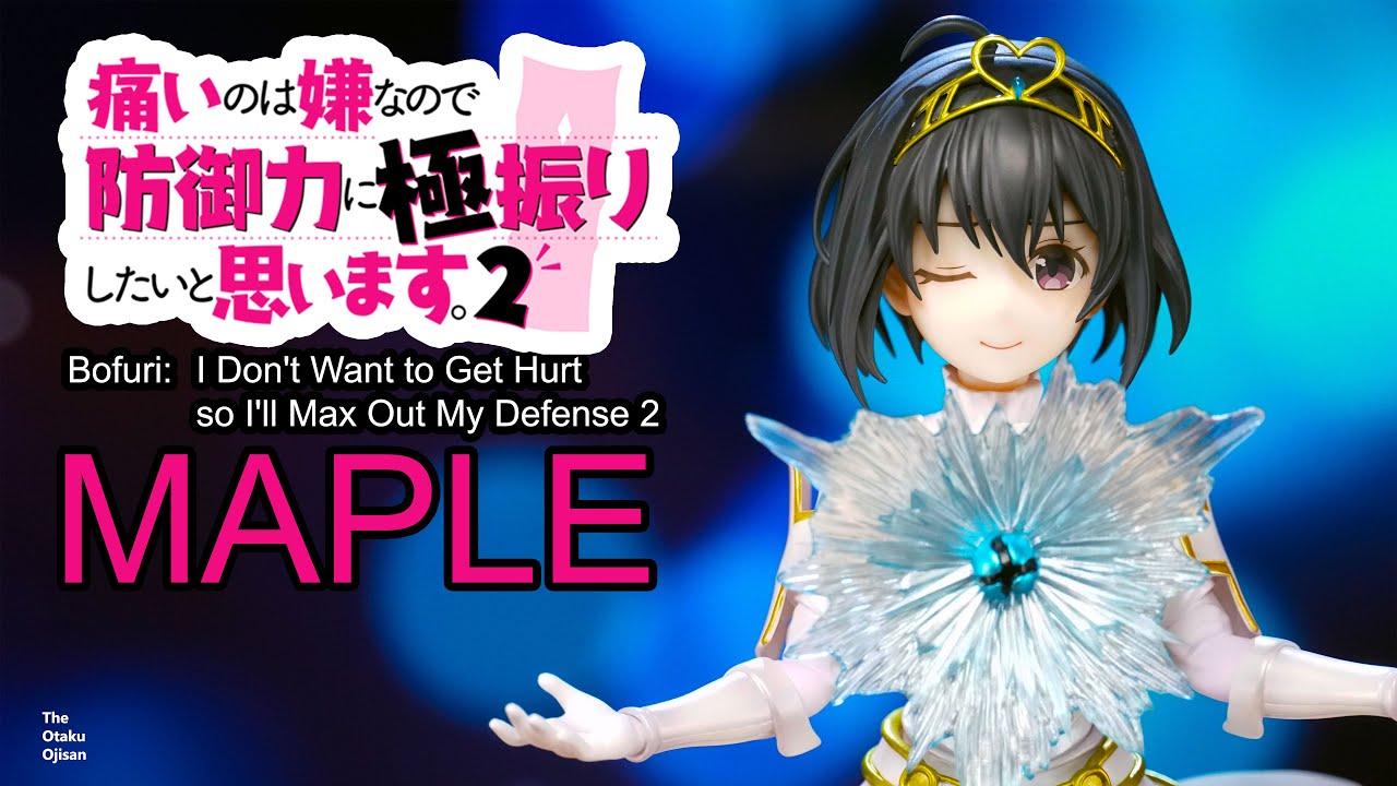 [Unboxing] BOFURI: I Don't Want to Get Hurt, so I'll Max Out My Defense. S2 Maple Break Core ver.