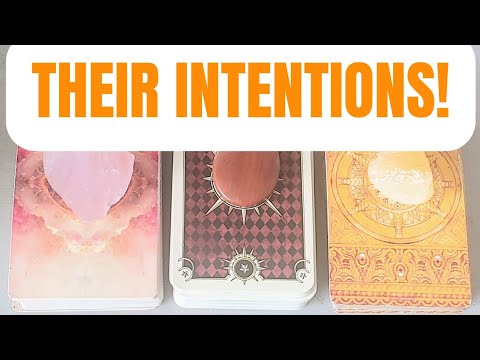 PICK - A - CARD WHAT ARE YOUR PERSON'S REAL INTENTIONS WITH YOU?