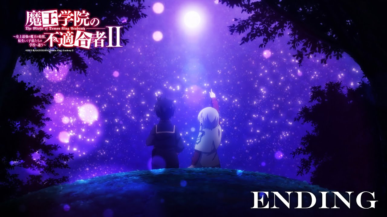 TV アニメ「魔王学院の不適合者Ⅱ」2ndクール ノンクレジットED映像｜楠木ともり｜シンゲツ