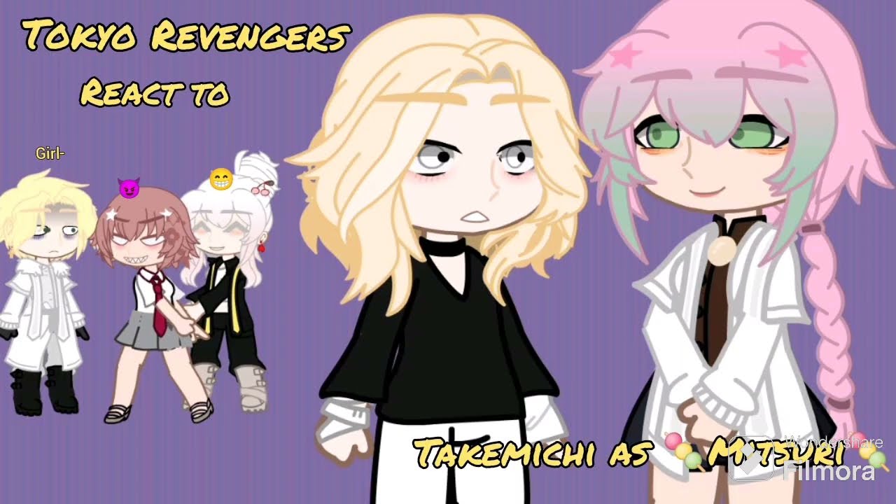 🍡°Tokyo Revengers react to Takemichi as Mitsuri Kanjori°🍡 /Gacha club/{TTK}DS (ships?)