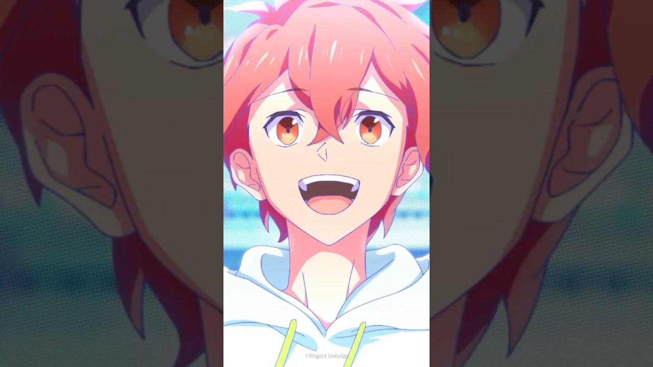 「Unite up!」アニメMV｜TVアニメ『#UniteUp!』OPテーマ