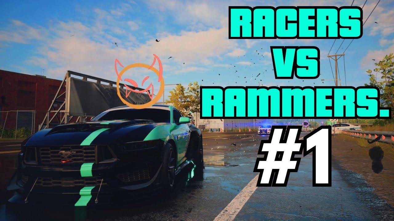 NFS UNBOUND RAMMERS ALWAYS make MY day BRIGHTER… | NFS UNBOUND Volume 7 | Racers V Rammers