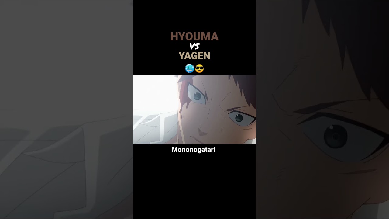 Hyouma Kunato VS Yagen 🥶😎 || Mononogatari - Badass Anime Moments #midorinote17 #shorts
