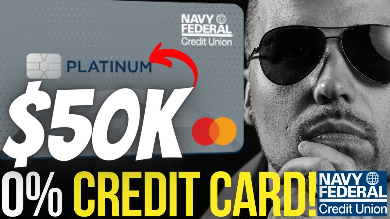 $50K HIGH LIMIT CREDIT CARD w/ 0% APR for 12 MONTHS!! | NAVY FEDERAL PLATINUM CREDIT CARD