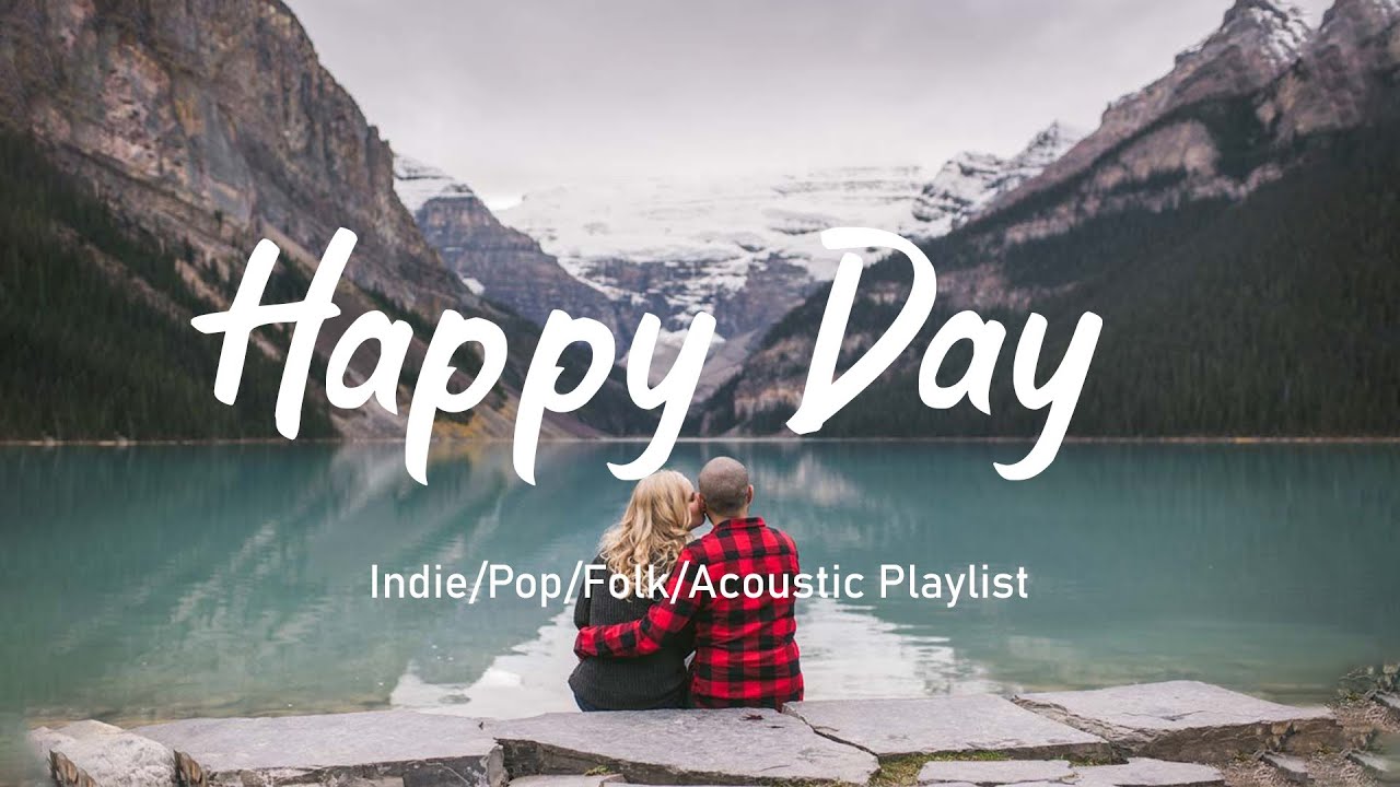 Happy Day ✨| Gentle Indie Melodies To Make Your Day Truly Happy | Wander Sounds