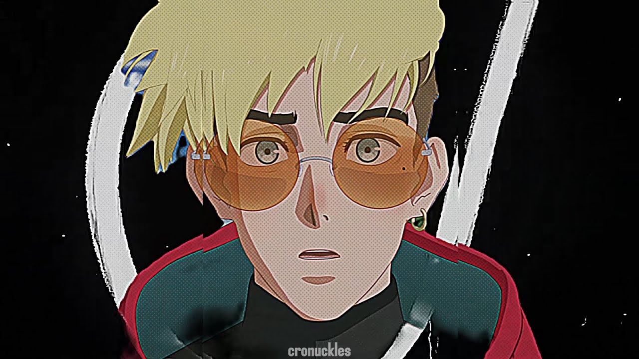 i walk this earth all by myself CXRGI - vash the stampede edit