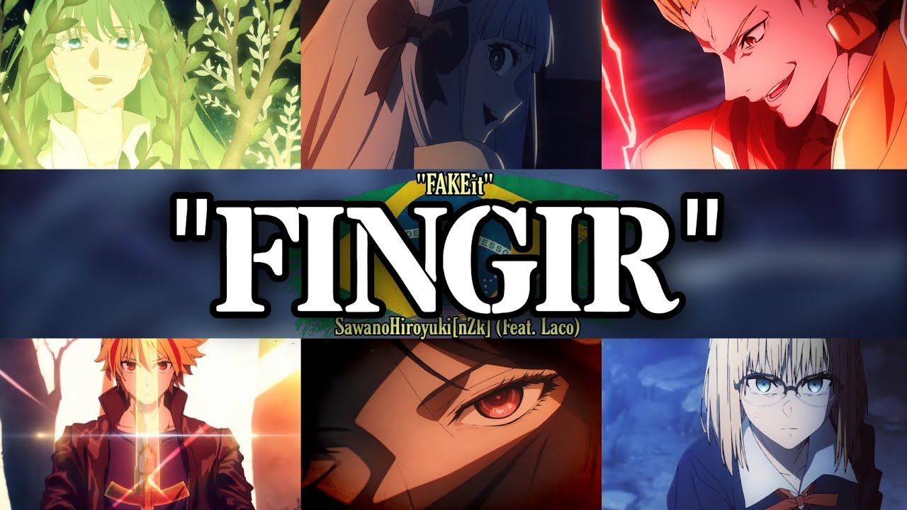 Fate/strange Fake – "FAKEit" | SawanoHiroyuki FT. LaCo (Tradução PT-BR)
