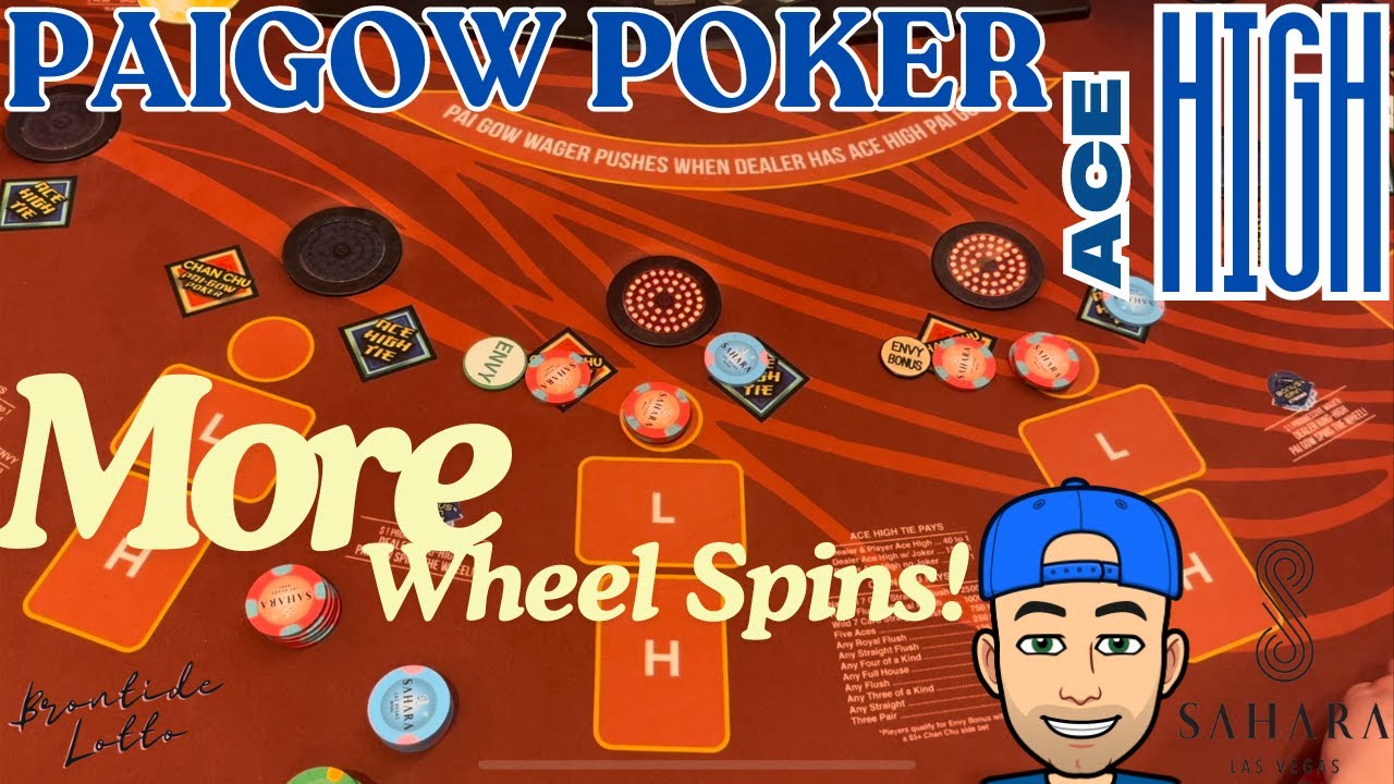 🃏♦️♠️ACE HIGH PAIGOW AT THE SAHARA LAS VEGAS! 🔅 MORE PROGRESSIVE WHEEL SPINS!!!♥️♣️🃏